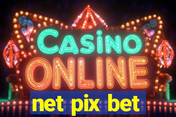 net pix bet