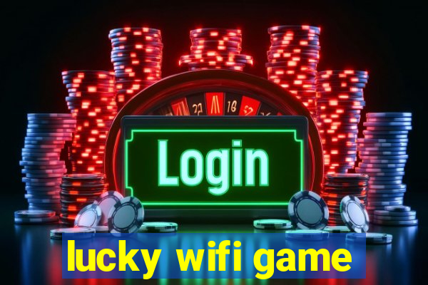 lucky wifi game