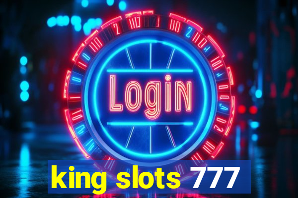 king slots 777