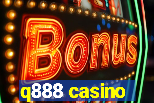 q888 casino