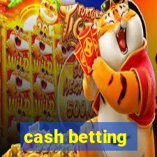 cash betting