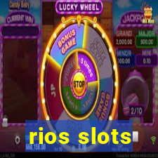 rios slots