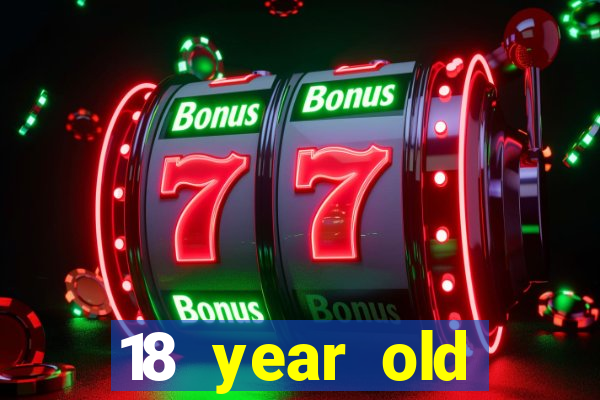 18 year old casinos in in