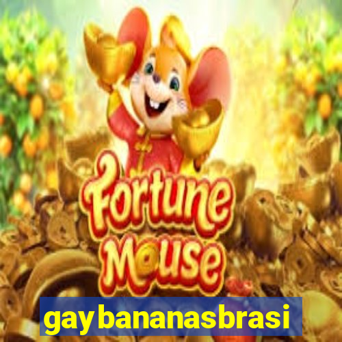 gaybananasbrasil