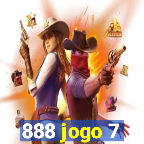 888 jogo 7