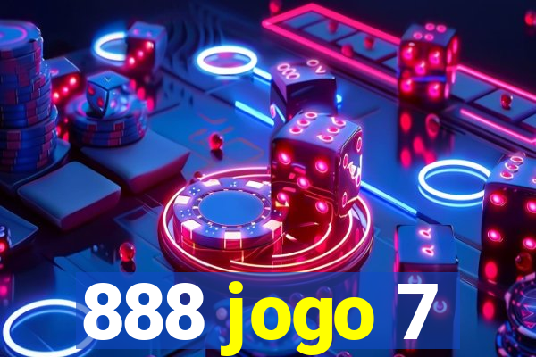 888 jogo 7