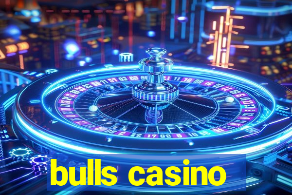 bulls casino