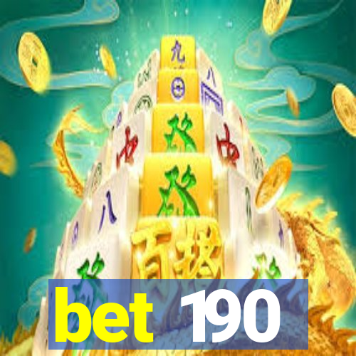 bet 190