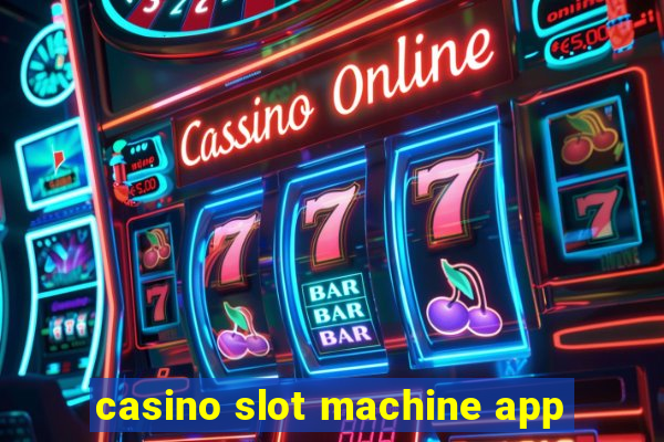 casino slot machine app