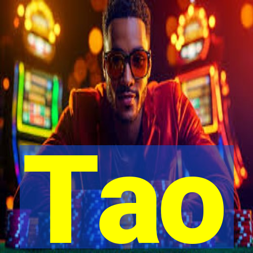 Tao