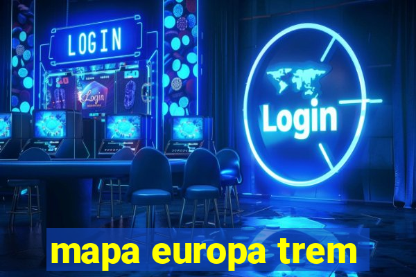 mapa europa trem