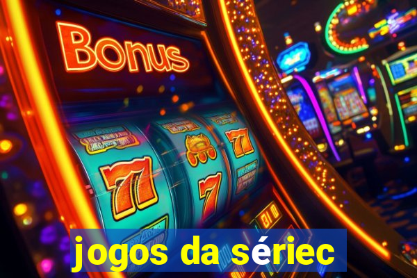 jogos da sériec