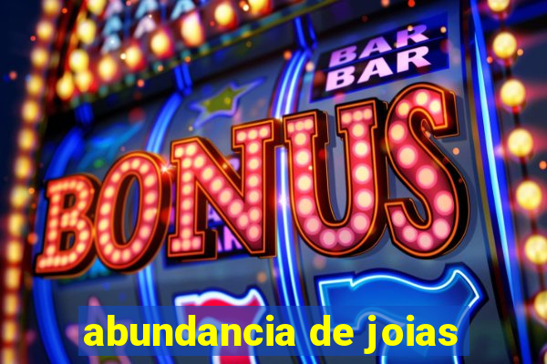 abundancia de joias