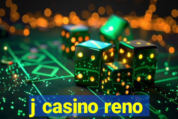 j casino reno