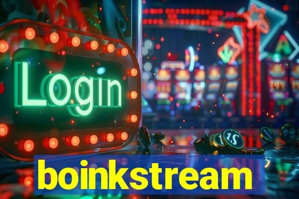 boinkstream