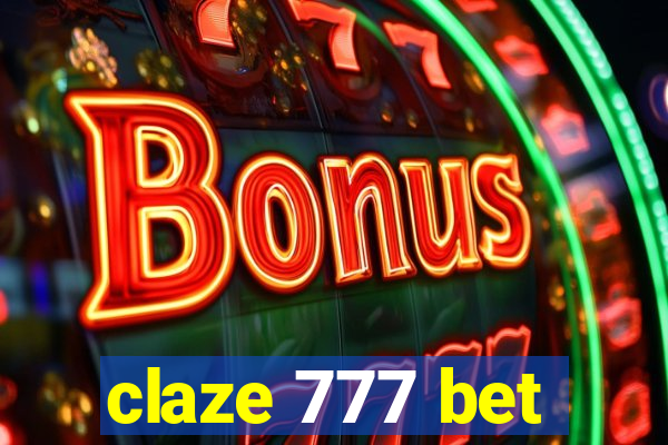 claze 777 bet