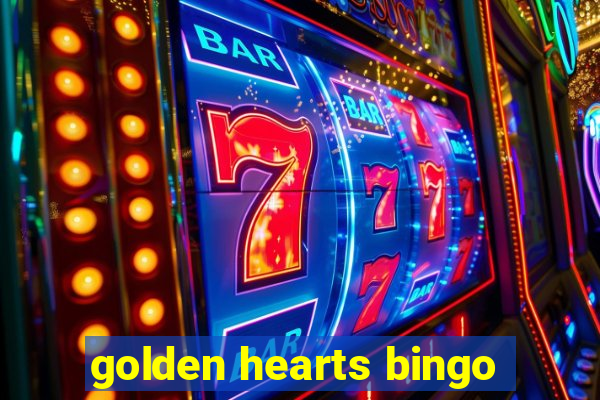 golden hearts bingo