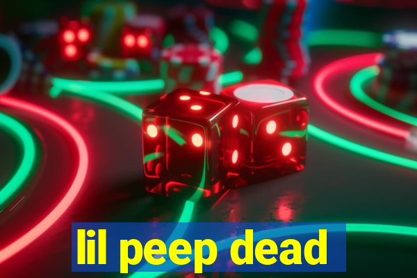 lil peep dead