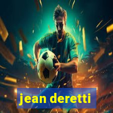 jean deretti