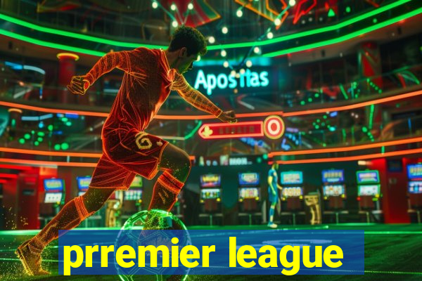 prremier league