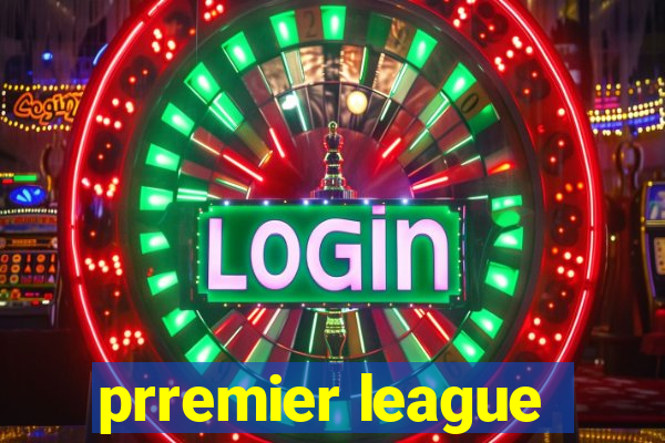 prremier league