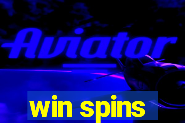 win spins