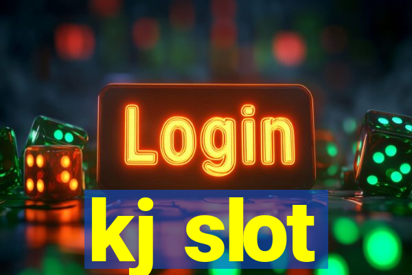 kj slot