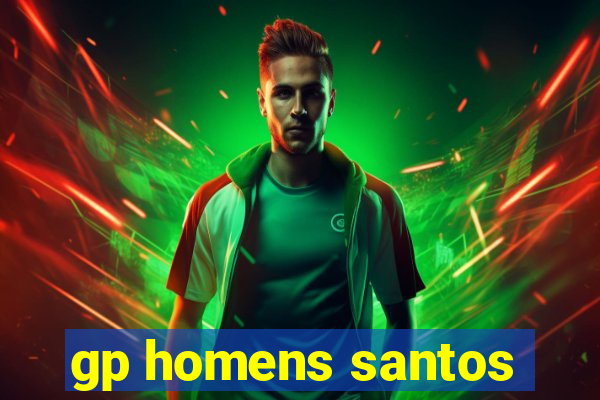 gp homens santos