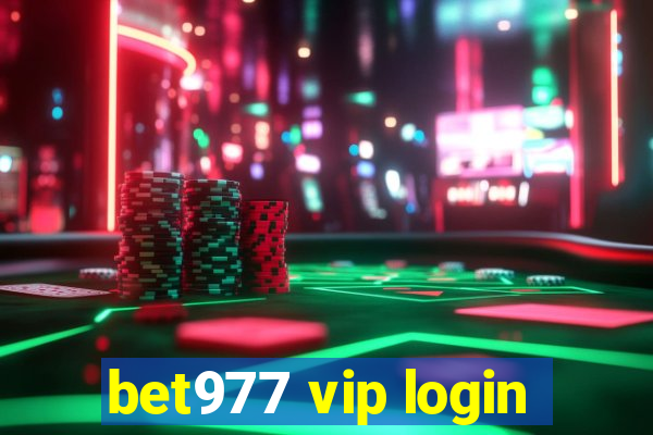 bet977 vip login