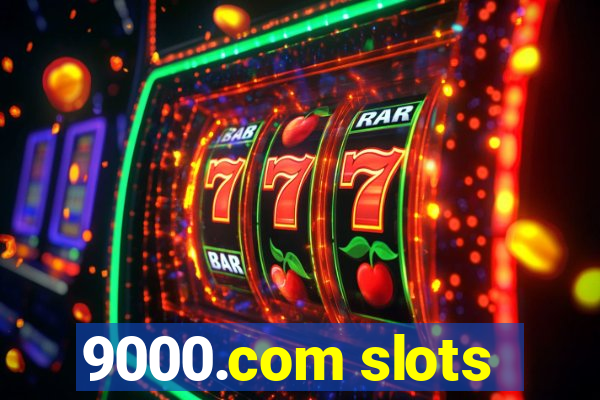 9000.com slots