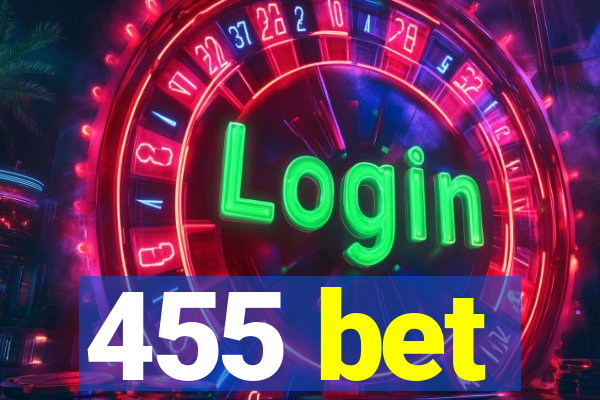 455 bet