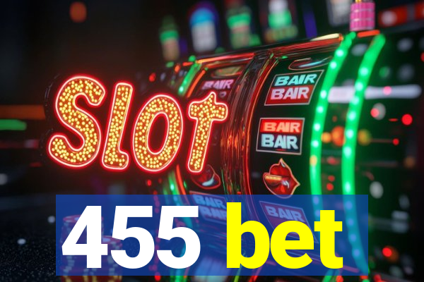 455 bet