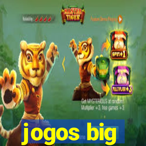 jogos big