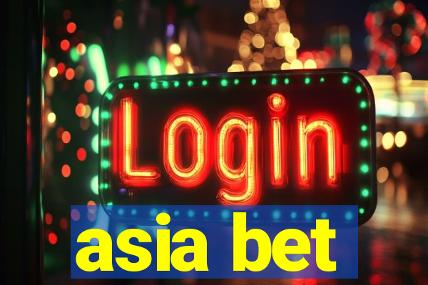 asia bet