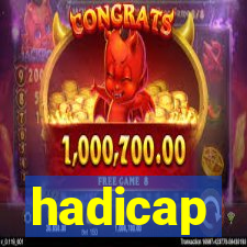 hadicap