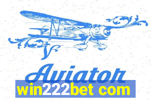 win222bet com