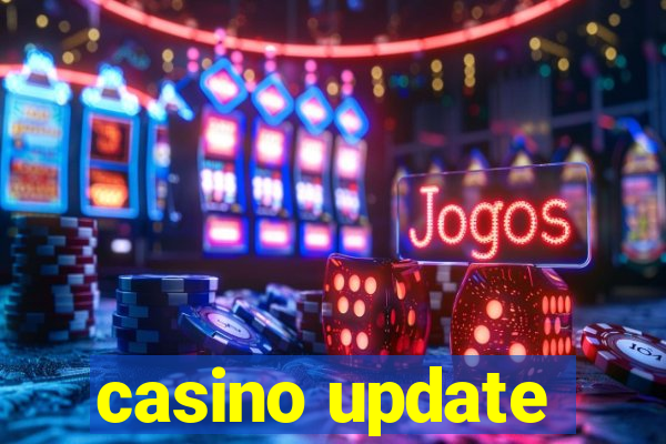 casino update