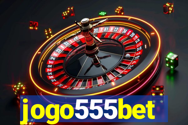 jogo555bet