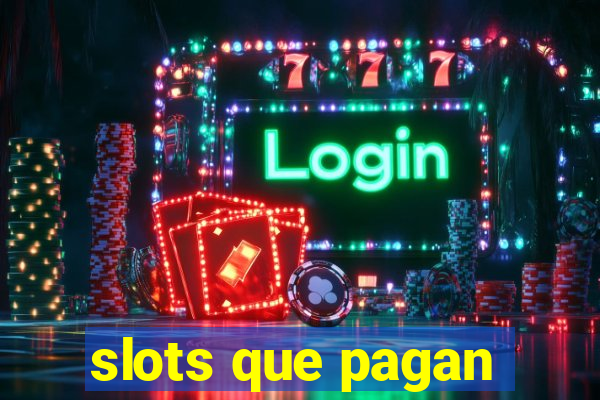 slots que pagan