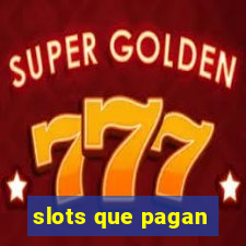 slots que pagan