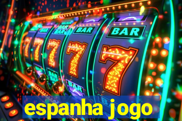 espanha jogo