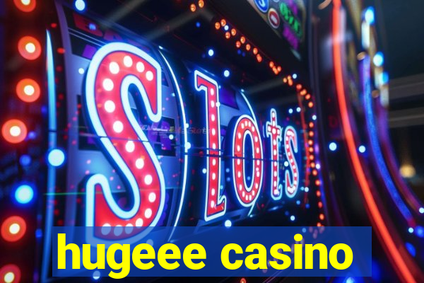 hugeee casino