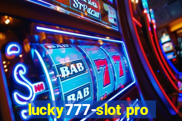 lucky777-slot pro