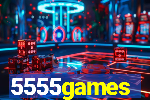 5555games