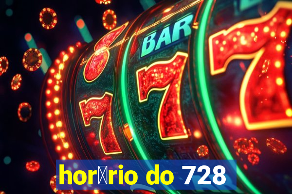 hor谩rio do 728