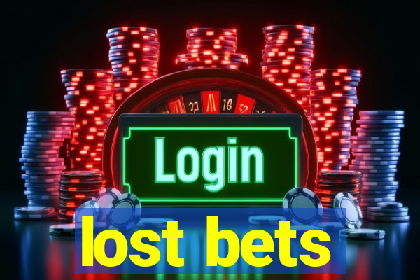 lost bets