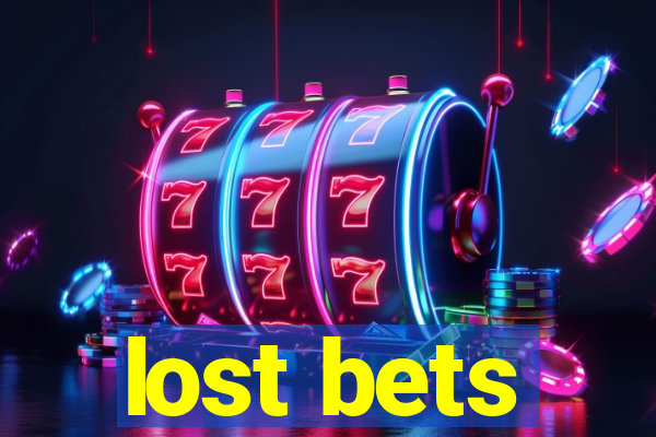 lost bets