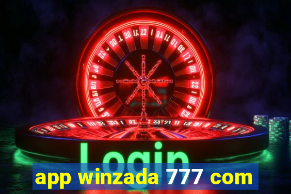 app winzada 777 com