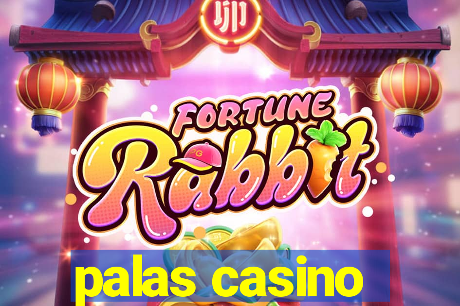 palas casino