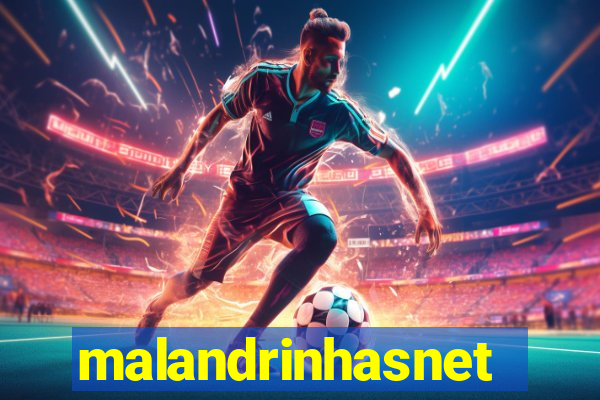 malandrinhasnet